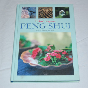 Agneta Nyholm Winqvist Elämäntapana feng shui